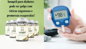 Insupril para Diabetes: Promessas Exageradas ou Golpe?