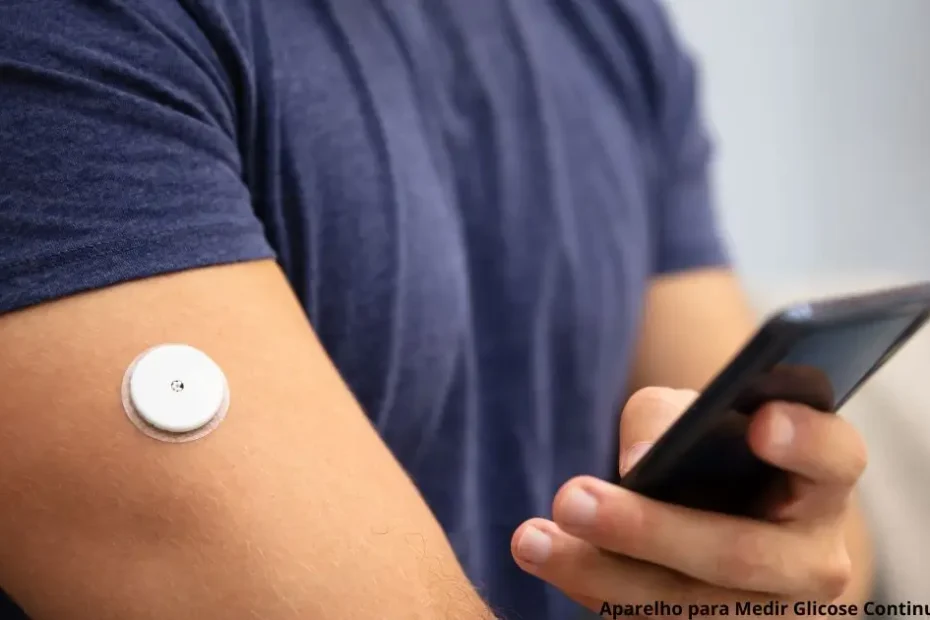 Aparelho para medir glicose continuamente: tecnologia que facilita o controle da diabetes