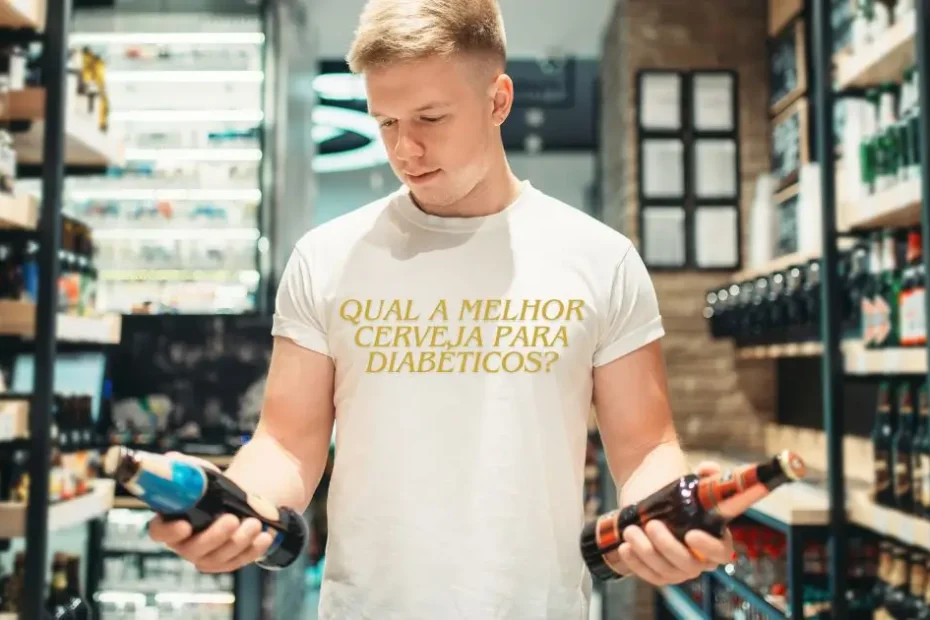 Descubra qual a melhor cerveja para diabéticos, com opções de baixo teor de carboidratos e sem açúcar
